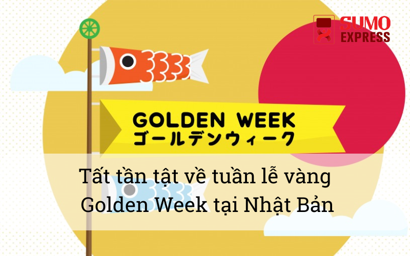 tat-tan-tat-ve-golden-week-nhat-ban