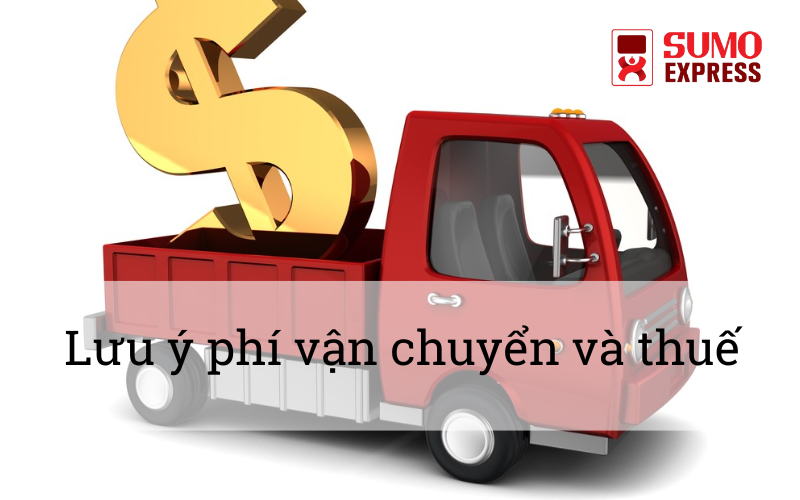 luu-y-phi-van-chuyen-va-thue