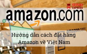 huong-dan-dat-hang-amazon